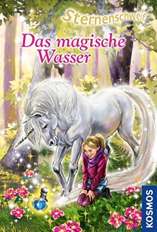 Das magische Wasser (Sternenschweif, #46)