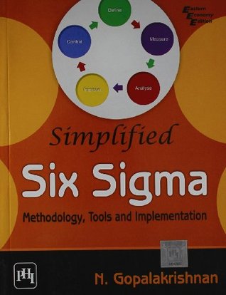 Simplified Six Sigma: Methodology, Tools and Implementation (Paperback)