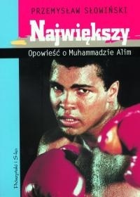 Największy: Opowieść o Muhammadzie Alim