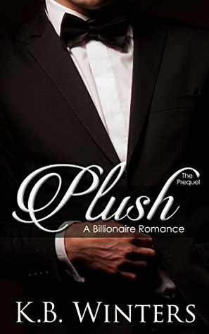 Plush: The Prequel (Plush, #0.5)