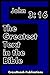 John 3:16 The Greatest Text in the Bible