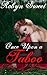 Once Upon a Taboo by Robyn Sweet
