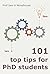 101 Top Tips for PhD Students