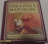 The Little Match Girl and The Swineherd