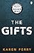 The Gifts