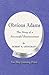 Obvious Adams by Robert Rawls Updegraff Obvious Adams by Robert Rawls Updegraff