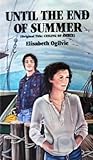 Until the End of Summer (The Young Bennetts, #4) Until the End of Summer (The Young Bennetts, #4)