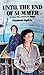 Until the End of Summer (The Young Bennetts, #4)