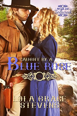 Caught by a Blue Rose (Men of Turtlecreek Book 2)