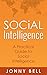 Social Intelligence: A Prac...
