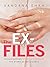 The Ex-Files: The Story of My Divorce