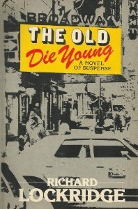 The Old Die Young (Hardcover)