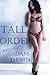 Femdom Classics: Tall Orders: A Dominant Female Encounter