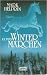 Wintermärchen by Mark Helprin
