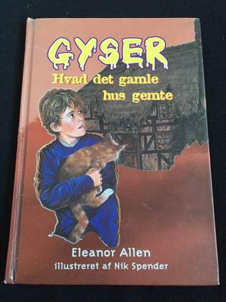 Gyser 06, Hvad det gamle hus gemte
