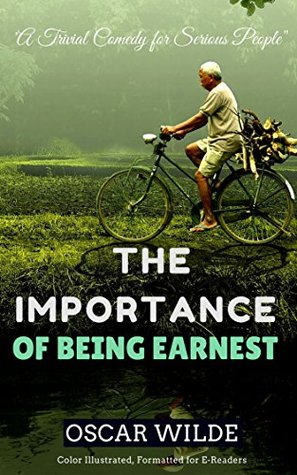 The Importance of Being Earnest