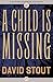 A Child Is Missing