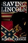 Saving Lincoln