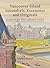 Vancouver Island Scoundrels, Eccentrics and Originals: Tales from the Library Vault