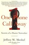 One Phone Call Away by Jeffrey W. Meshel