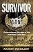 Survivor (Alone, #2)