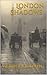 London Shadows (Illustrated Edition)