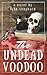 The Undead Voodoo