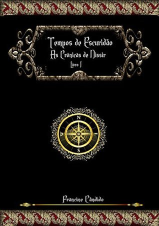As Crônicas de Nissir: Tempos de Escuridão (Portuguese Edition)