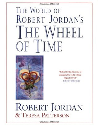 The World of Robert Jordan's the Wheel of Time (Paperback)