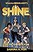 The Gilded Cage (Shine Book...