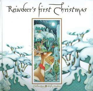 Reindeer's First Christmas