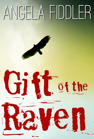 Gift of the Raven (Kindle Edition)