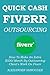 QUICK CASH FIVERR OUTSOURCING 2015: How To Make An Extra $500/Month By Outsourcing Client's Work On Fiverr (make money online series)