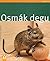 Osmák degu