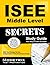 ISEE Middle Level Secrets S...
