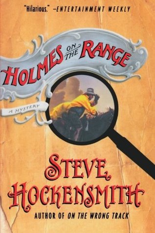 Holmes on the Range (Holmes on the Range, #1)