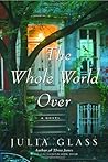 The Whole World Over