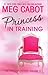 Princess in Training (The P...