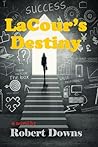 LaCour's Destiny LaCour's Destiny