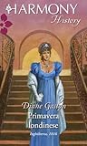 Primavera londinese by Diane Gaston