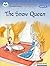 The Snow Queen (Oxford Storyland Readers: Level 12)