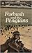 Forbush and the Penguins