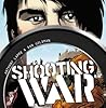 Shooting War