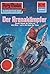 Perry Rhodan 707: Der Arena...