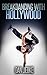 Breakdancing With Hollywood