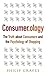 Consumerology, New Edition:...
