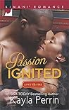 Passion Ignited