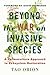 Beyond the War on Invasive Species: A Permaculture Approach to Ecosystem Restoration