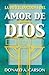 La Difícil Doctrina del Amor de Dios by D.A. Carson