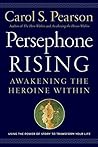 Persephone Rising...